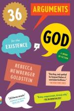 36 Arguments for the Existence of God: A Work of Fiction af Rebecca Goldstein