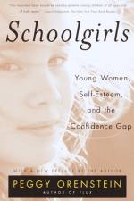 Schoolgirls af Peggy Orenstein