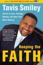 Keeping the Faith af Tavis Smiley