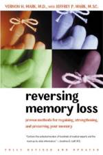Reversing Memory Loss af Vernon H. Mark