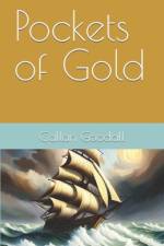 Pockets of Gold af Callan Goodall