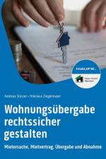 Wohnungsübergabe rechtssicher gestalten af Andreas Stürzer