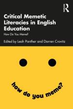 Critical Memetic Literacies in English Education af Darren Crovitz