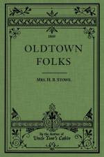 Oldtown Folks af Harriet Beecher Stowe