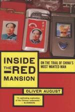 Inside the Red Mansion af Oliver August