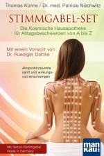 Stimmgabel-Set: Die Kosmische Hausapotheke für Alltagsbeschwerden von A bis Z af Thomas Künne