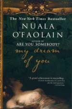 My Dream of You af Nuala O'Faolain