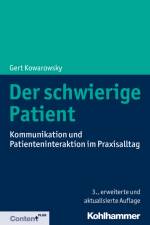 Der schwierige Patient af Gert Kowarowsky