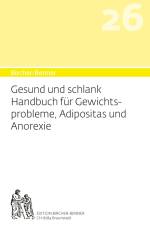 Bircher-Benner 26 Gesund und Schlank af Andres Bircher