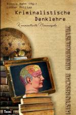 Kriminalistische Denklehre af Lothar Philipp