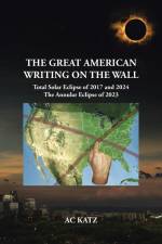 The Great American Writing on the Wall af Ac Katz