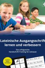 Lateinische Ausgangsschrift lernen und verbessern - Das erfolgreiche Handschrift-Training für Zuhause af Vasco Kintzel
