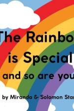 The Rainbow Is Special And So Are You! af Miranda Starks