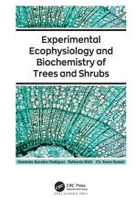 Experimental Ecophysiology and Biochemistry of Trees and Shrubs af Humberto Gonzalez Rodriguez