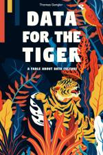 Data for the Tiger af Thomas Gengler