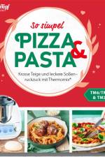 mein ZauberTopf Einfach lecker! Pizza und Pasta af Redaktion mein ZauberTopf