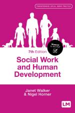 Social Work and Human Development af Janet Walker