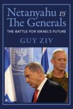 Netanyahu Vs the Generals af Guy Ziv