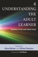 Understanding the Adult Learner af Alisa Belzer