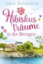 Hibiskusträume in der Bretagne af Jana Schikorra