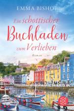 Ein schottischer Buchladen zum Verlieben af Emma Bishop