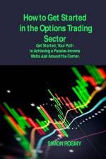 How to Get Started in the Options Trading Sector af Simon Rosmy