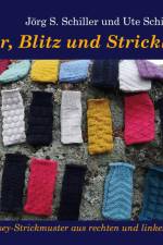 Anker, Blitz und Strickleiter af Jörg S. Schiller