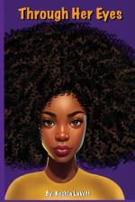 Through Her Eyes af Keshia Lavett