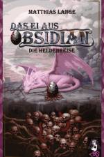 Das Ei aus Obsidian af Matthias Lange