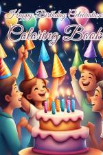Happy Birthday Celebrations Coloring Book af Thy Nguyen