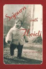 Sojourn with Heidi af Heidi Leitner Fearon