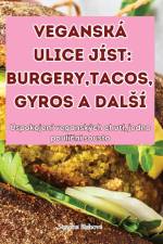 VEGANSKÁ ULICE JÍST af Simona Blahová