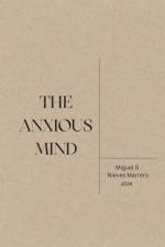 The Anxious Mind af Miguel G Nieves Marrero