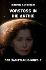 Vorstoß in die Antike af Markus Gerwinski