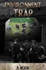 Environment Trap af B. McKay