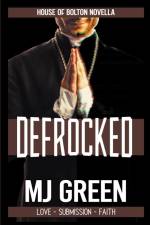 Defrocked af Mj Green