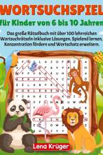 Wortsuchspiel für Kinder von 6 bis 10 Jahren af Lena Krüger