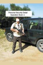 Personal Security Detail Operations Book 4 af Mike Harland