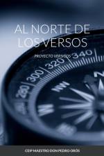 AL NORTE DE LOS VERSOS af Proyecto Versicos