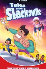 Slacksville's Worst Superheroes af K. Peach