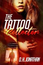 The Tattoo Collector af D. H. Jonathan