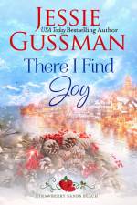 There I Find Joy (Strawberry Sands Beach Romance Book 4) (Strawberry Sands Beach Sweet Romance) af Jessie Gussman
