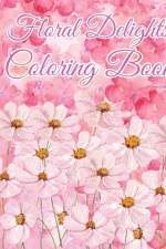 Floral Delights Coloring Book af Thy Nguyen