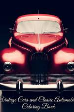 Vintage Cars and Classic Automobiles Coloring Book af Thy Nguyen