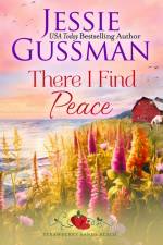 There I Find Peace (Strawberry Sands Beach Romance Book 2) (Strawberry Sands Beach Sweet Romance) af Jessie Gussman