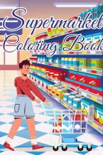 Supermarket Coloring Book af Thy Nguyen
