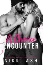 A Chance Encounter af Nikki Ash
