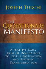 The Quotationary Manifesto af Joseph Turchi