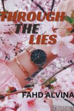 Through the Lies af Fahd Alvina