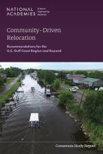 Community-Driven Relocation af National Academies of Sciences Engineering and Medicine